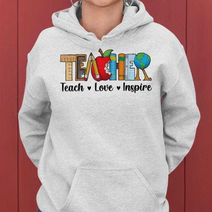 Back To School Cute Teach Love Inspire Men Women Teacher Gifts For Teacher Funny Gifts Women Hoodie