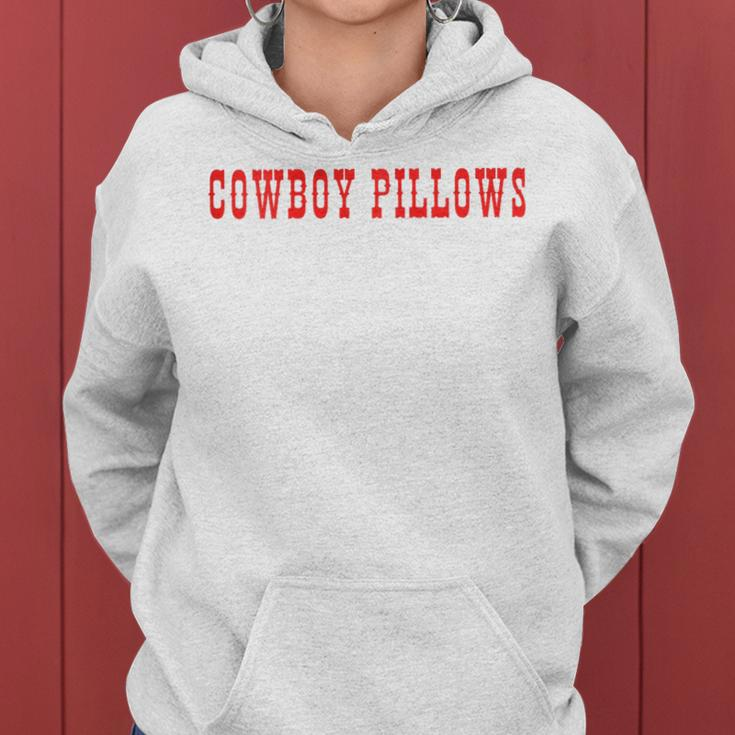 Cowboy Pillows Cowgirl Cowboy Cowgirl Women Hoodie