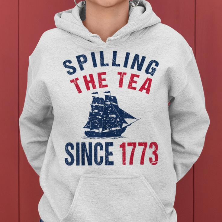 Fun 4Th Of July Spilling The Tea Since 1773 History Teacher Women Hoodie