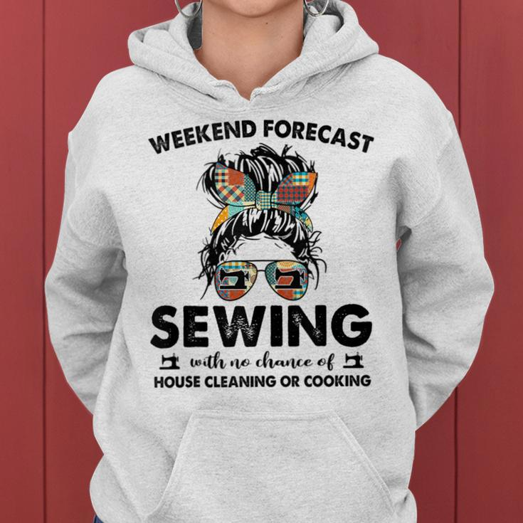 House Cleaning Or Cooking- Sewing Mom Life-Weekend Forecast Women Hoodie