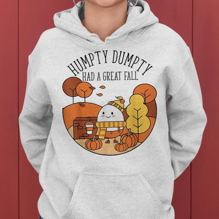 Humpty Had A Great Fall Autumn Joke Thankgving Women Hoodie