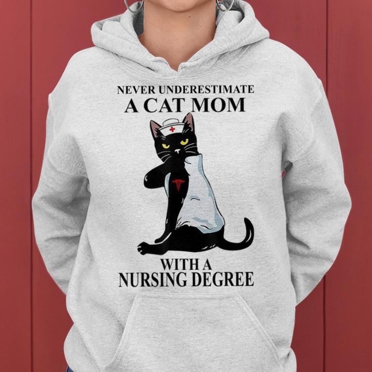Never Underestimate A Cat Mom With A Nursing Degree Gifts For Mom Funny Gifts Women Hoodie