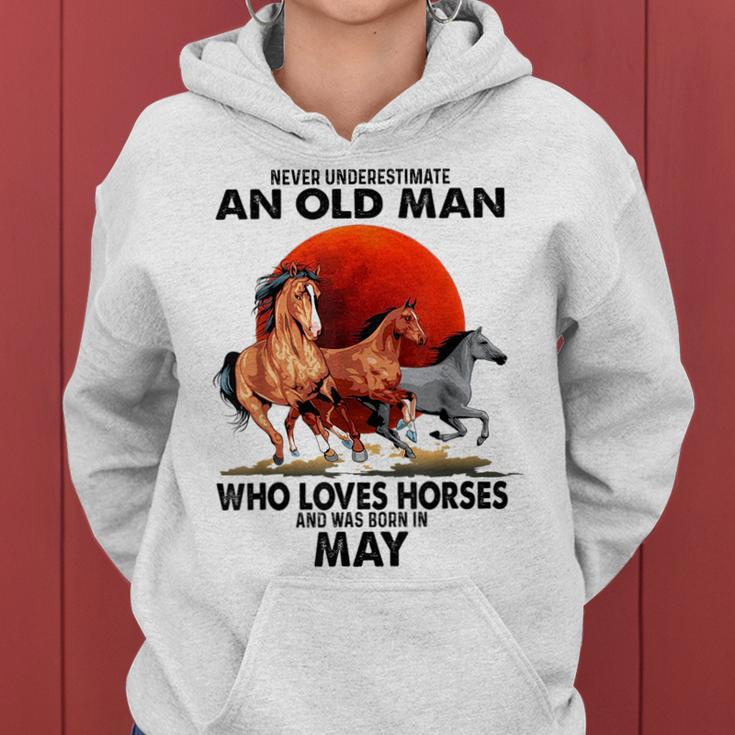Never Underestimate An Old Man Who Love Horses May Women Hoodie