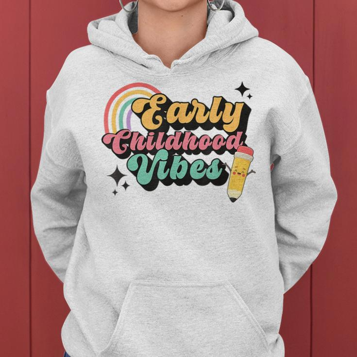 Retro Early Childhood Vibes Toddler Teacher Daycare Provider Women Hoodie