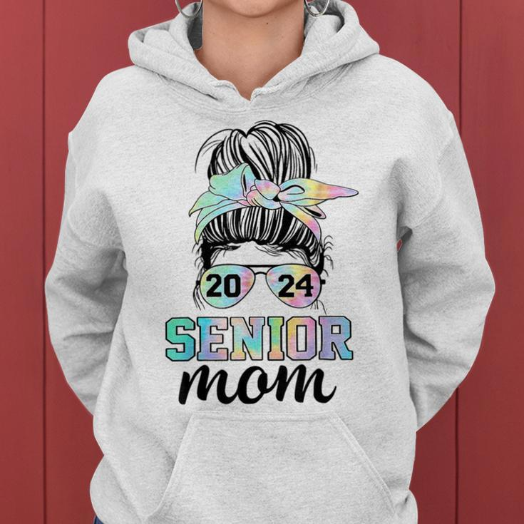 Senior 2024 Mom Class Of 24 Proud Mom Messy Bun Tie Dye Gifts For Mom Funny Gifts Women Hoodie
