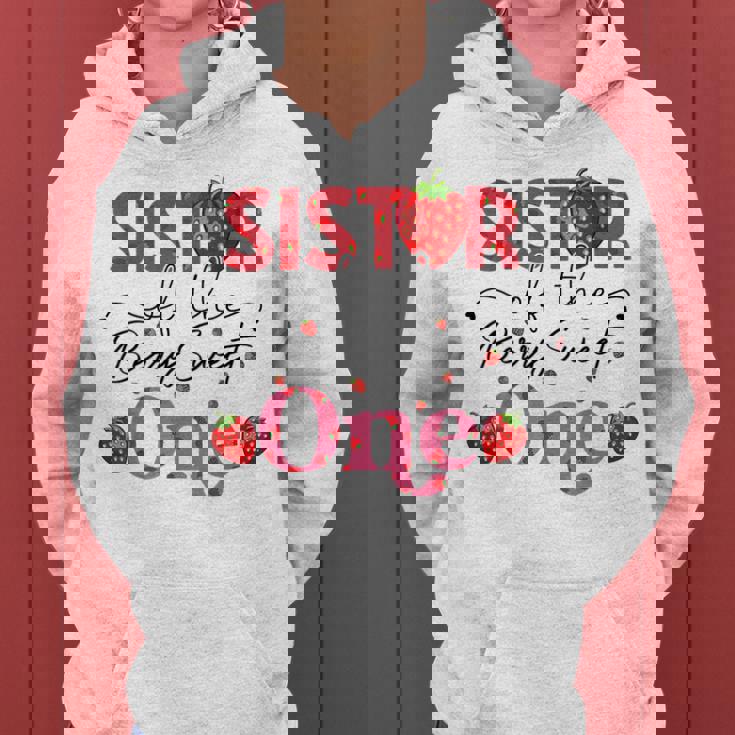 Sister Of The Berry Sweet Birthday Sweet Strawberry Women Hoodie