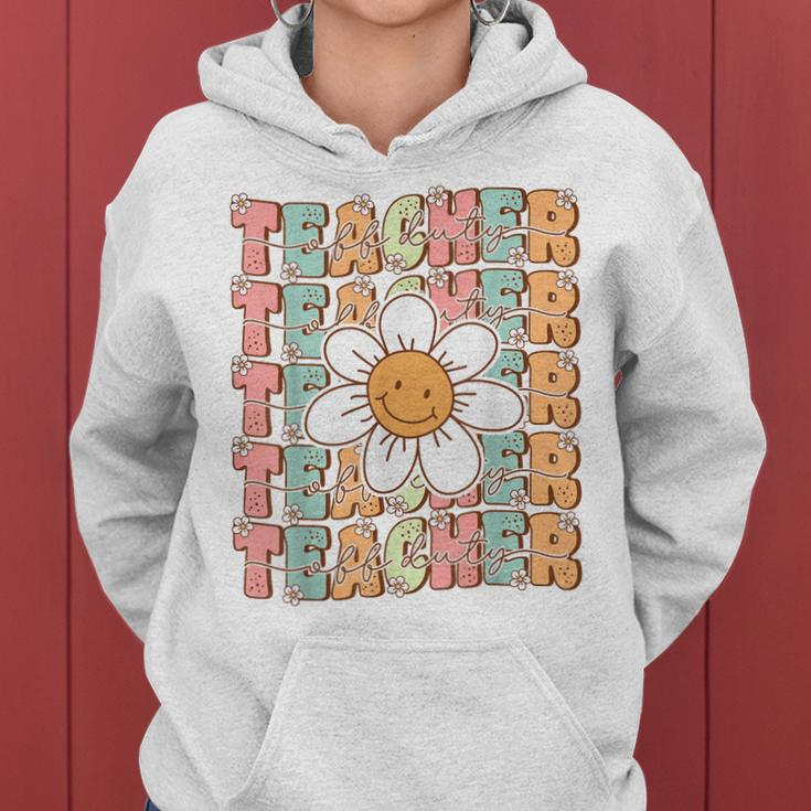 Teacher Off Duty Last Day Of Schools Out For Summer Holiday Women Hoodie