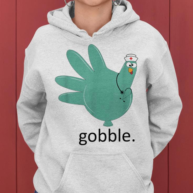 Turkey Gobble Glove Thanksgivin Nurse Medical Thankful Nurse Women Hoodie