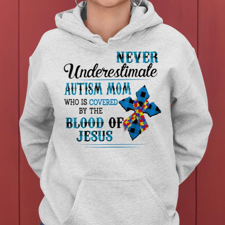 Never Underestimate Autism Mom Who Is Covered Jesus Lovers Women Hoodie