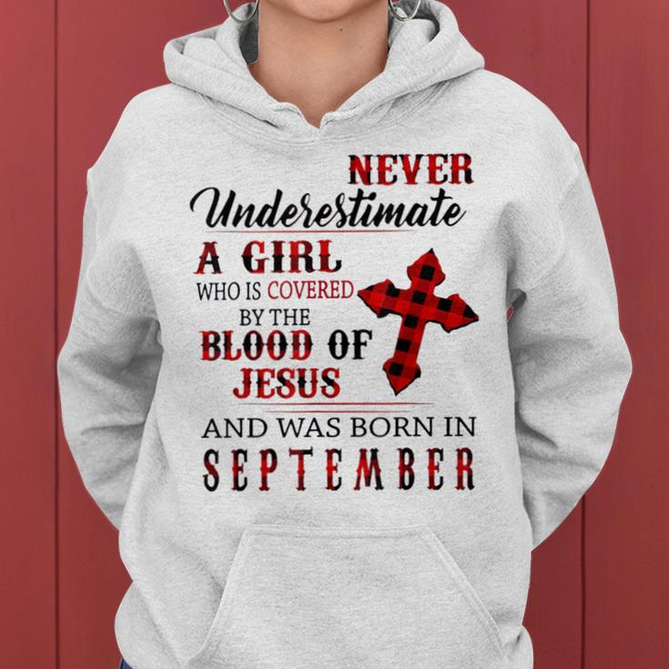 Never Underestimate A Girl Was Borns On September Jesuses Women Hoodie