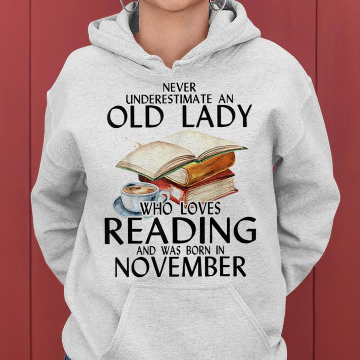 Never Underestimate An Old Lady Who Loves Reading November Women Hoodie