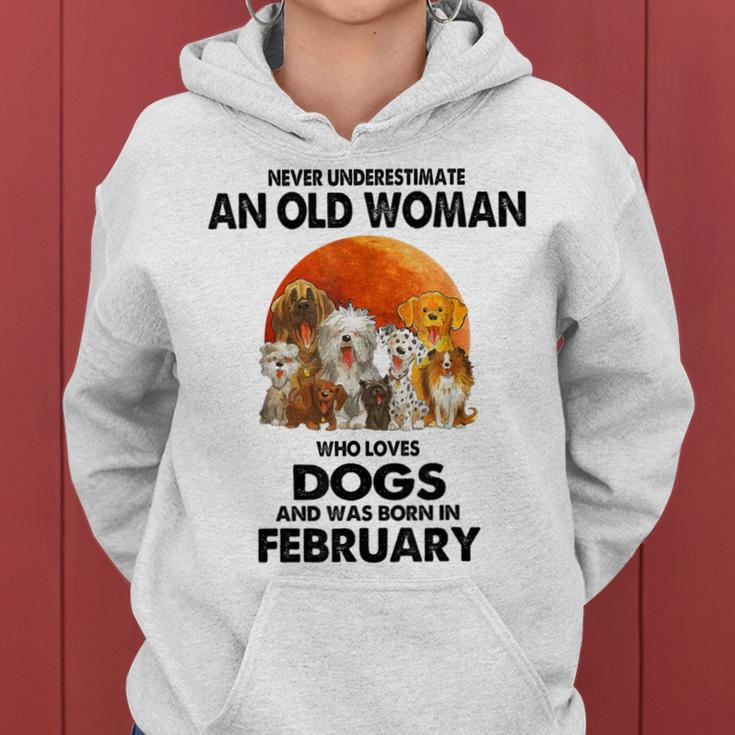 Never Underestimate An Old Woman Who Loves Dogs February Women Hoodie