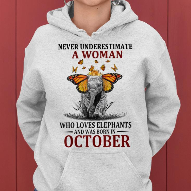Never Underestimate A Woman Who Loves Elephants October Women Hoodie
