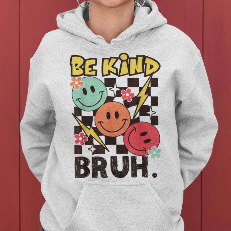 Unity Day 2023 Anti Bullying Awareness Kindness Be Kind Bruh Women Hoodie