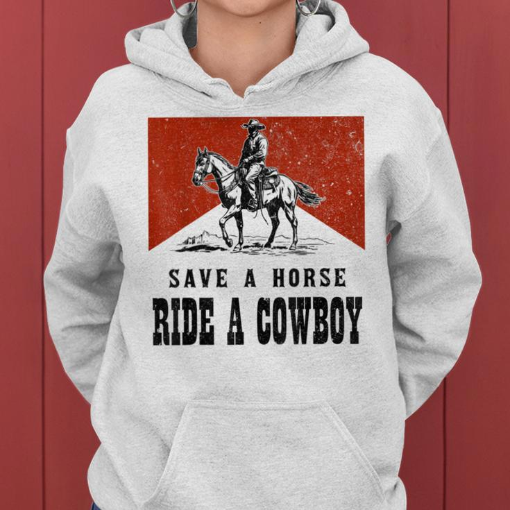 Vintage Western Country Save A Horse Ride A Cowboy Horseback Women Hoodie