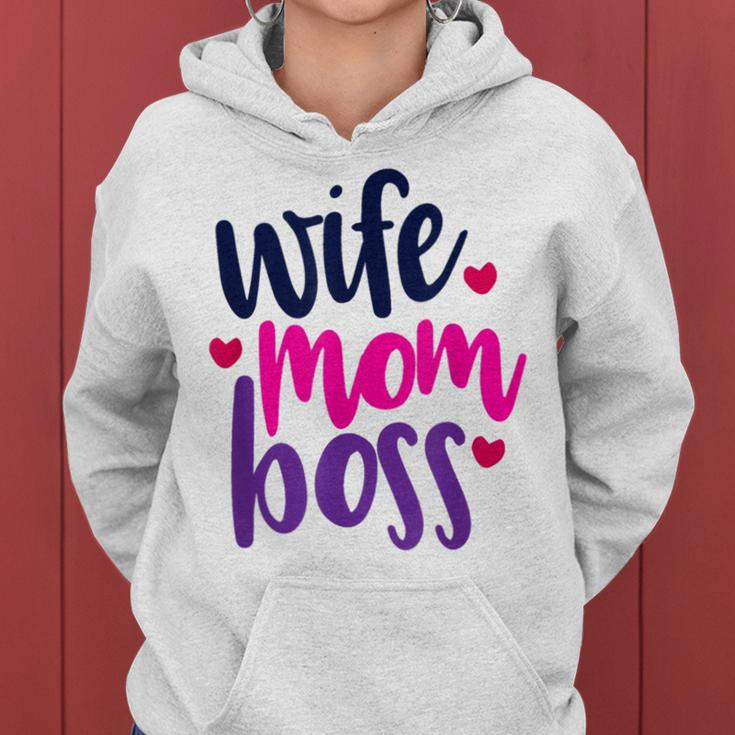 Wife Mom Boss Mom Joke Quote Humor Mother's Day Women Women Hoodie
