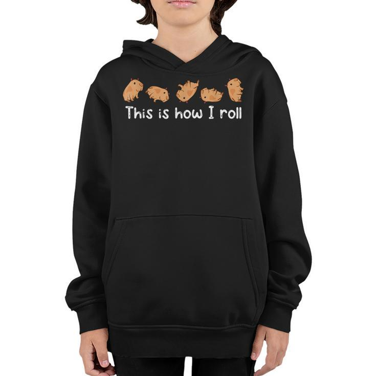 Capybara Lover Kids This Is How I Roll Capybara  Youth Hoodie