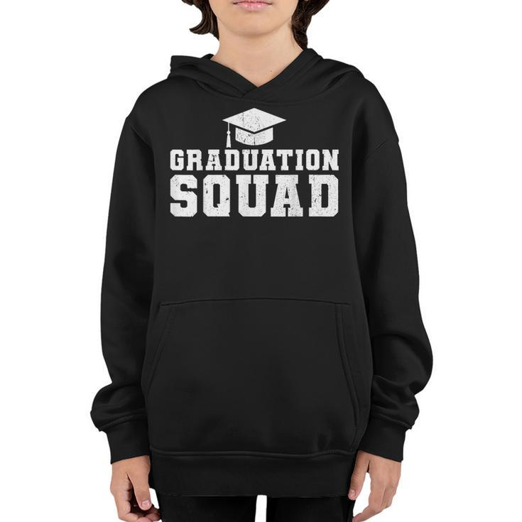 Graduation Squad Team Graduate Family Matching Grad Youth Hoodie