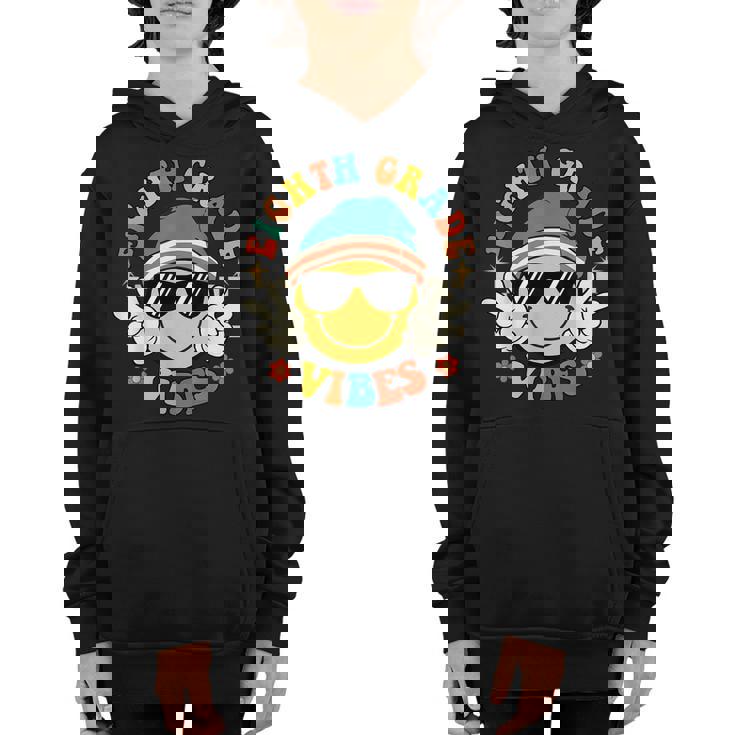 Groovy Eighth Grade Vibes Smile Boys Girls Back To School Groovy Gifts Youth Hoodie