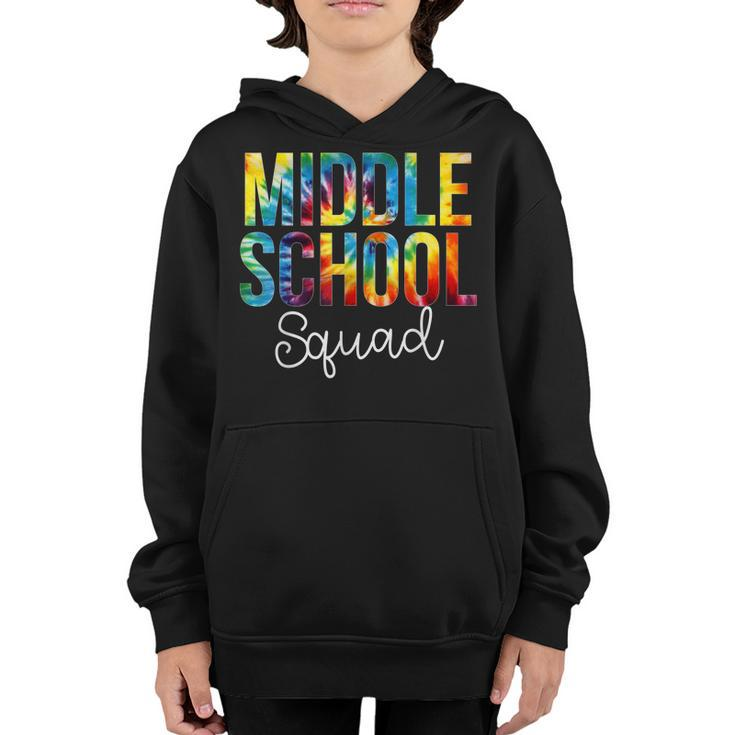 Middle School Squad Tie Dye Appreciation Day Back To School  Youth Hoodie