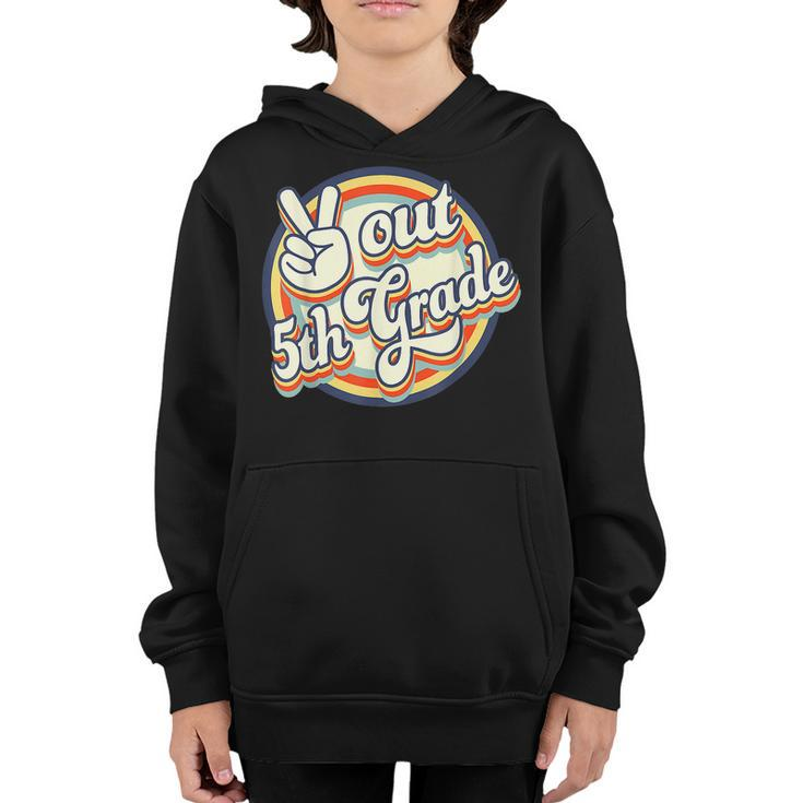 Peace Out 5Th Grade Retro Graduation Class Of 2023 Virtual  Youth Hoodie