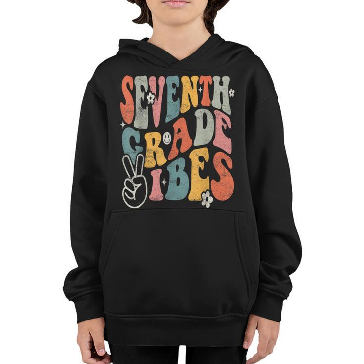 Seventh Grade Vibes Only First Day Of School 7Th Grade Team  Youth Hoodie
