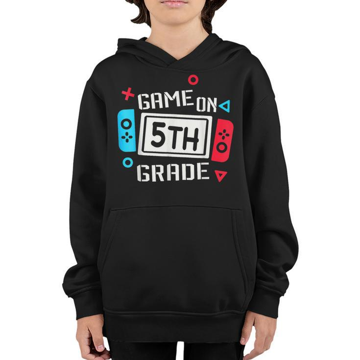 Video Game On 5Th Grade Funny Team Fifth Back To School  Youth Hoodie