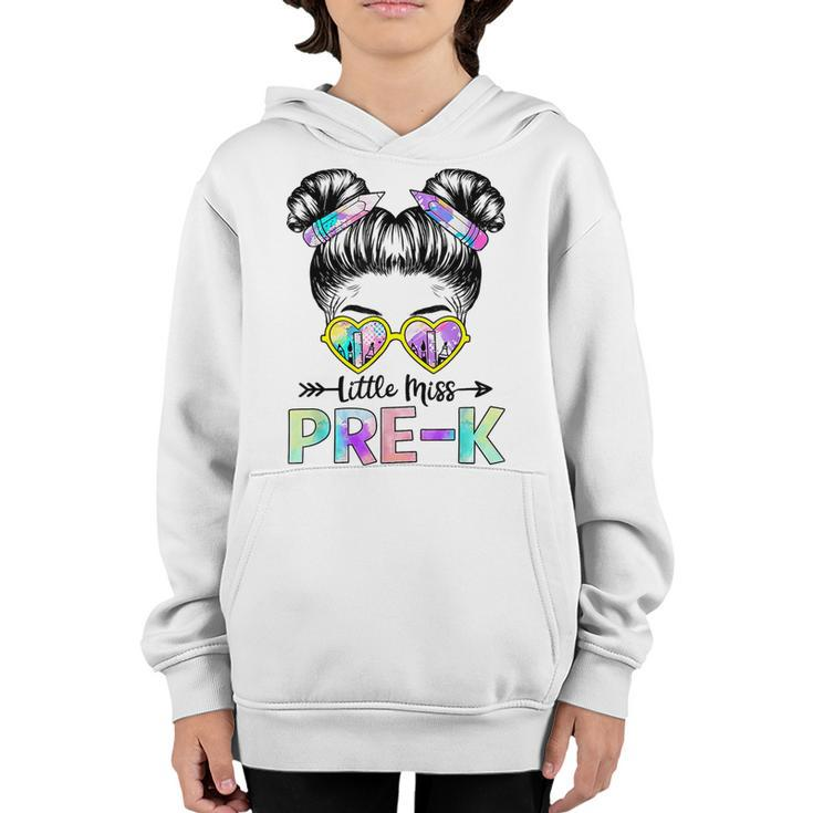 First Day Of Little Miss Pre K Back To School Messy Bun  Youth Hoodie