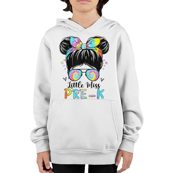 First Day Of Little Miss Pre K Back To School Tie Dye  Youth Hoodie