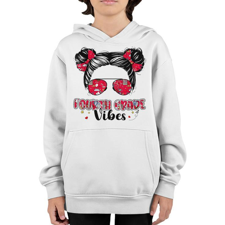 Fourth Grade Vibes Messy Hair Bun Girl Back To School First  Bun Gifts Youth Hoodie