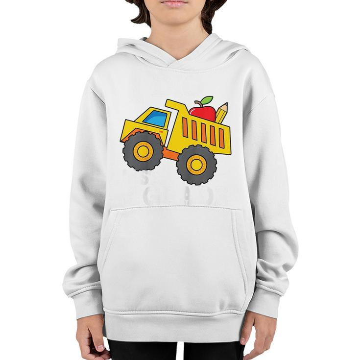 Kids I Dig 1St Grade Dump Truck Construction Back To School Boys  Youth Hoodie