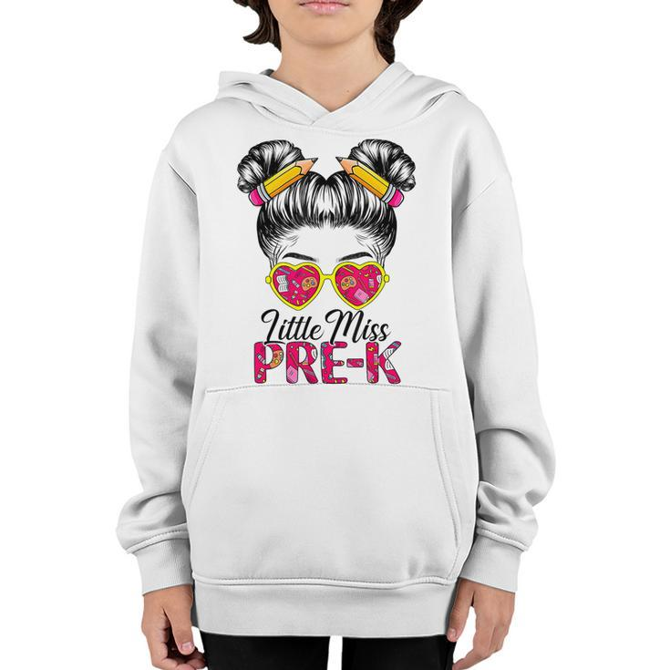 Little Miss Pre K Messy Bun Girl Back To School First Day  Youth Hoodie