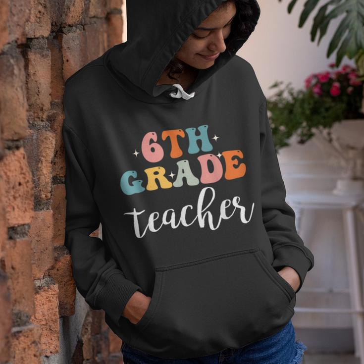 6Th Grade Teacher Retro Groovy Vintage First Day Of School Gifts For Teacher Funny Gifts Youth Hoodie