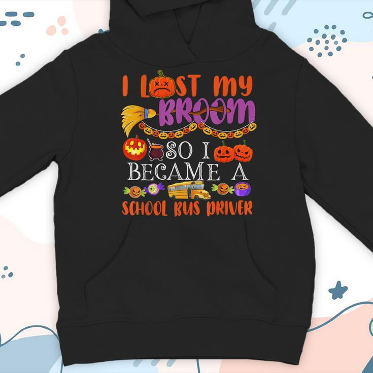 I Lost My Broom So I Became A School Bus Driver Halloween Youth Hoodie