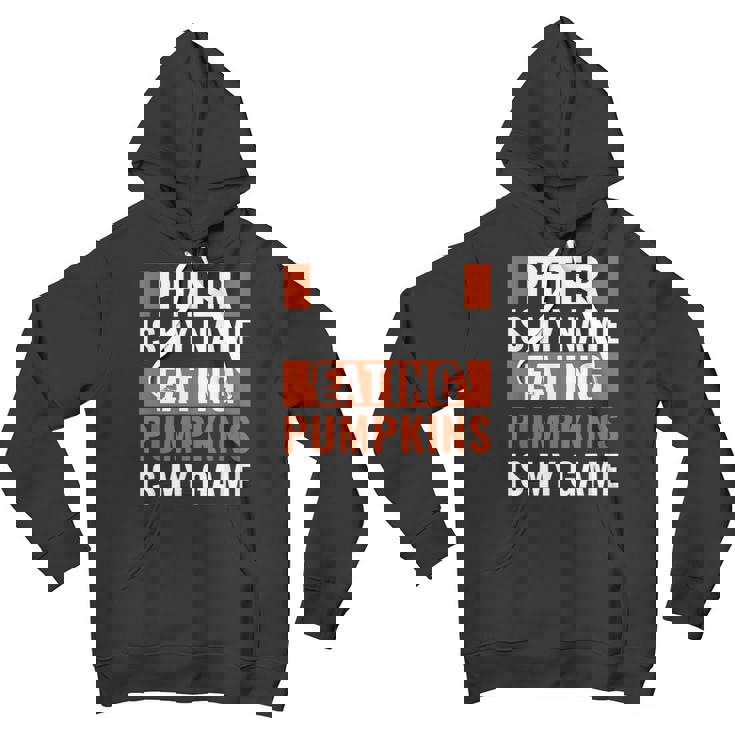Halloween Peter Is My Name Eating Pumpkins Is My Game Costum Youth Hoodie