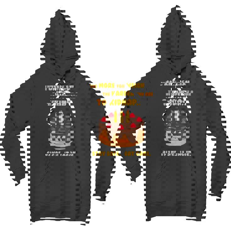 The More You Weigh The Harder You Are To Kidnap Funny Youth Hoodie