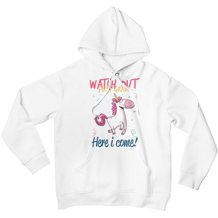 Kids Funny First Grade Gift Watch Out First Grade Here I Come Youth Hoodie