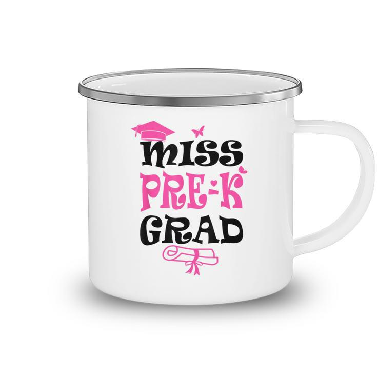 Miss Pre K Grad Girl Cute 2023 Preschool Daughter Graduation Daughter Gifts Camping Mug
