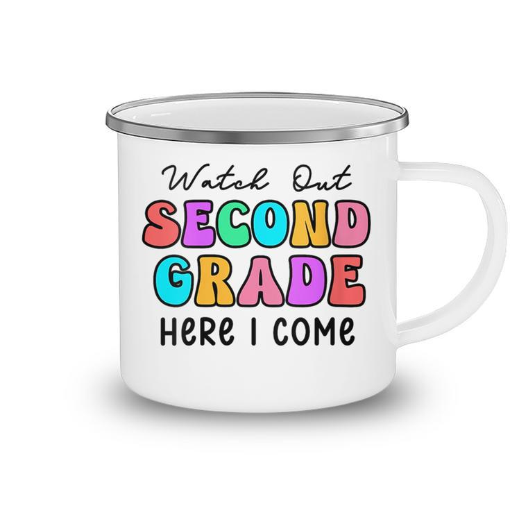 Watch Out 2Nd Grade Here I Come  Groovy Back To School  Camping Mug
