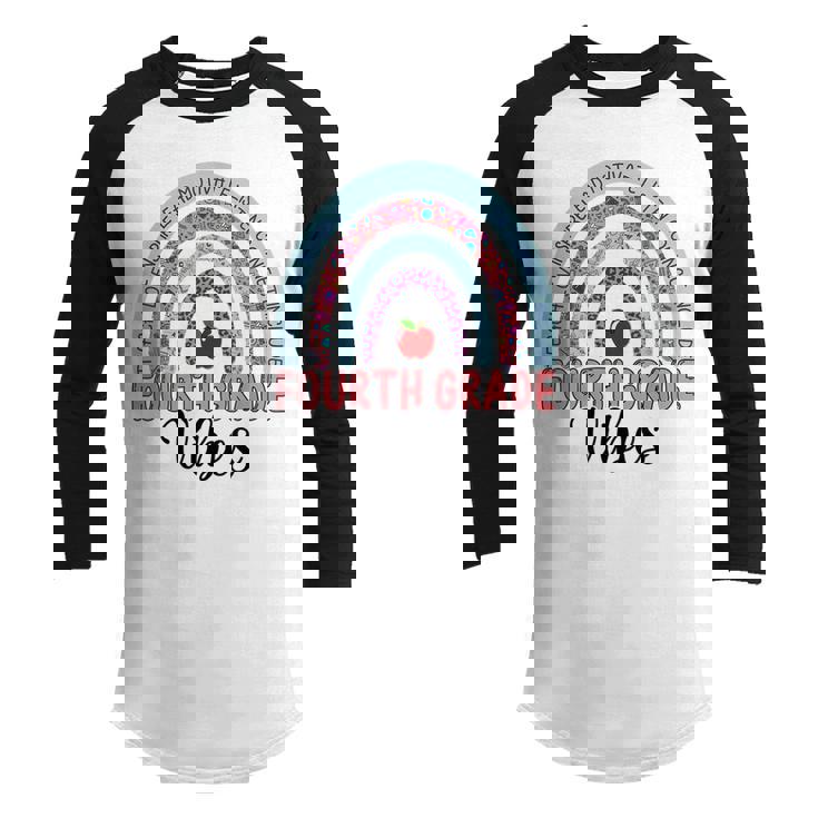 Happy First Day Of Fourth Grade Rainbow 4Th Grade Vibes  Happy Gifts Youth Raglan Shirt