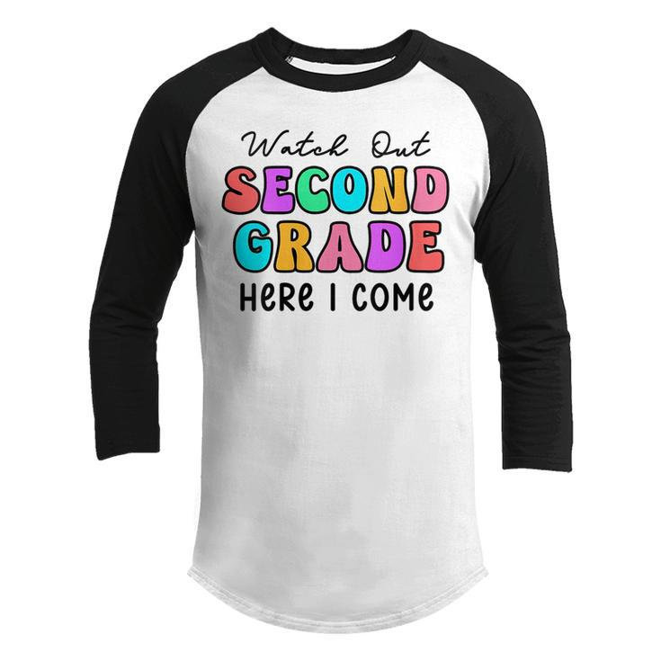 Watch Out 2Nd Grade Here I Come  Groovy Back To School  Youth Raglan Shirt