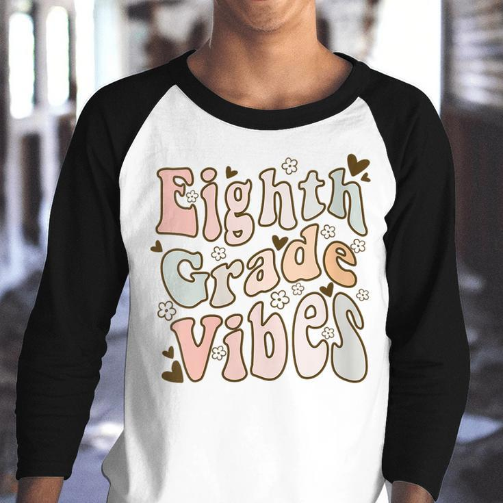 Back To School 8Th Grade Vibes Retro Teacher Women Ns Gifts For Teacher Funny Gifts Youth Raglan Shirt