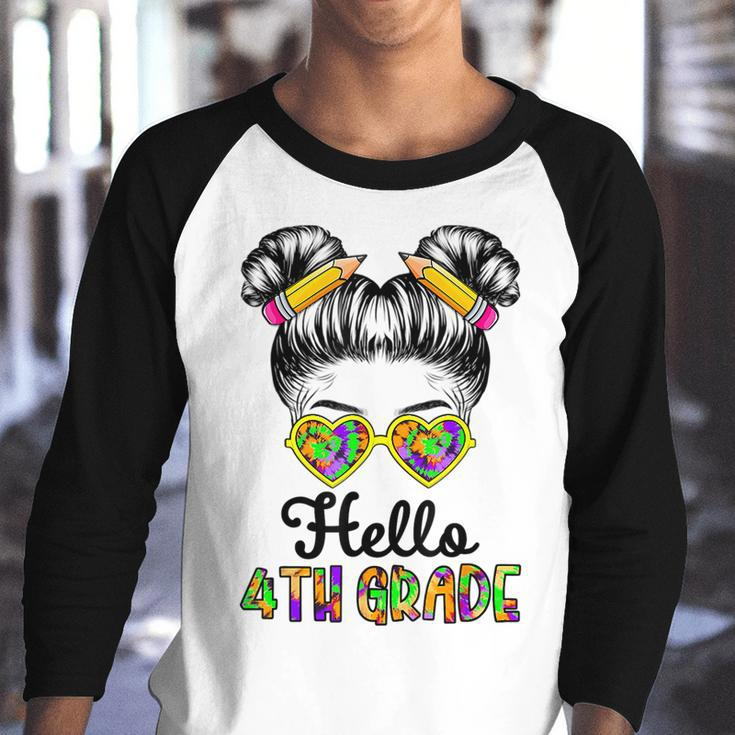 Fourth Grade Back To School - Hello 4Th Grade Messy Bun Girl Bun Gifts Youth Raglan Shirt