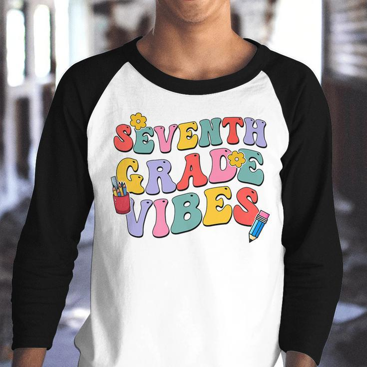 Seventh Grade Vibes Back To School Retro 7Th Grade Teachers Retro Gifts Youth Raglan Shirt