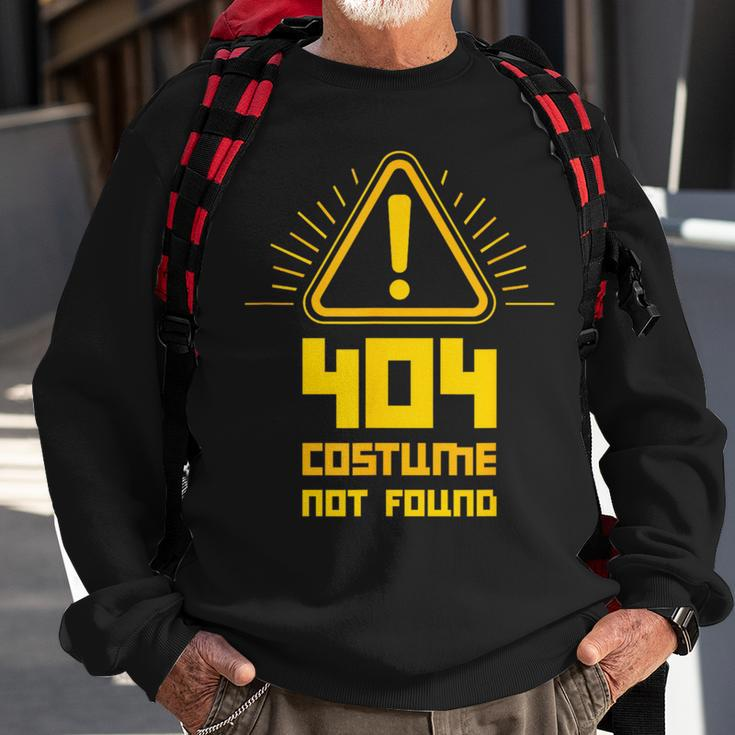 404 Error Costume Not Found Computer Glitch Sweatshirt Gifts for Old Men