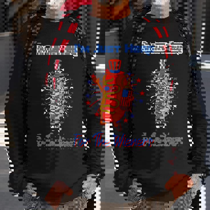 4Th Of July Im Just Here For The Wieners Hot Dogs Funny Sweatshirt Gifts for Old Men