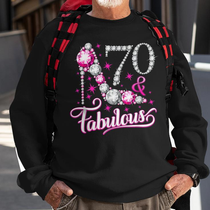 70Th Birthday Seventy And Fabulous Ladies Sweatshirt Gifts for Old Men