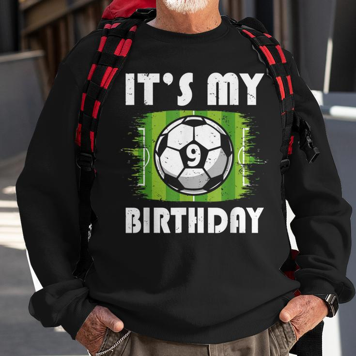 9 Years Old Kids Soccer Player 9Th Birthday Boy Sweatshirt Gifts for Old Men