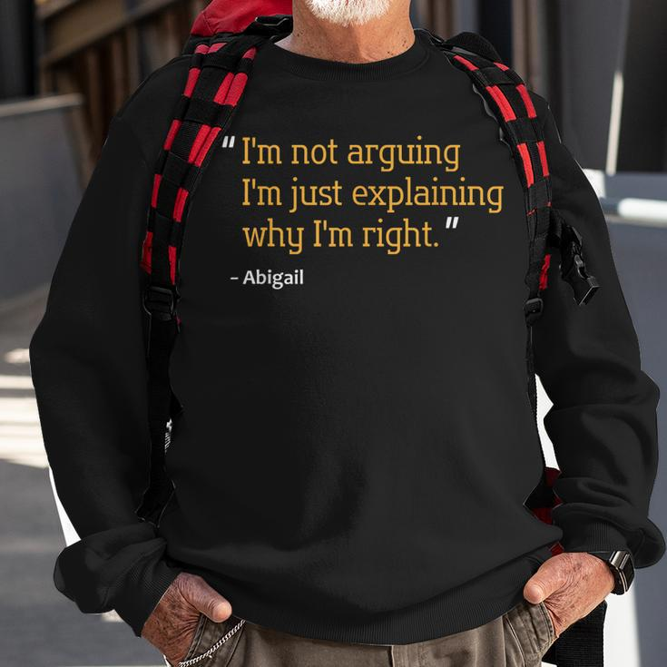 Abigail Gift Quote Personalized Funny Birthday Name Idea Sweatshirt Gifts for Old Men