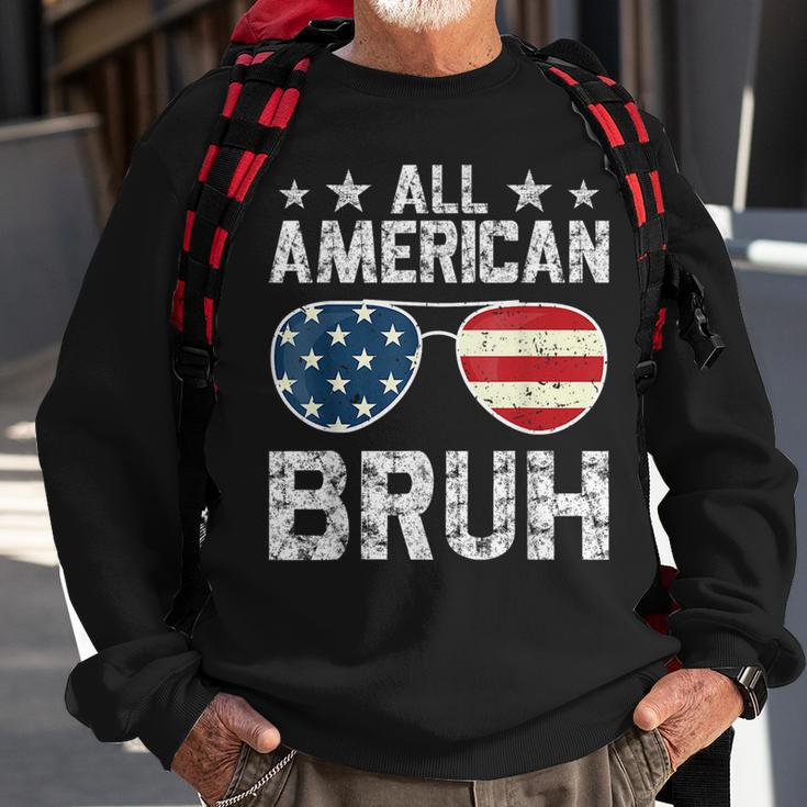 All American Bruh 4Th Of July Boys Patriotic Boys Ns Men Patriotic Funny Gifts Sweatshirt Gifts for Old Men